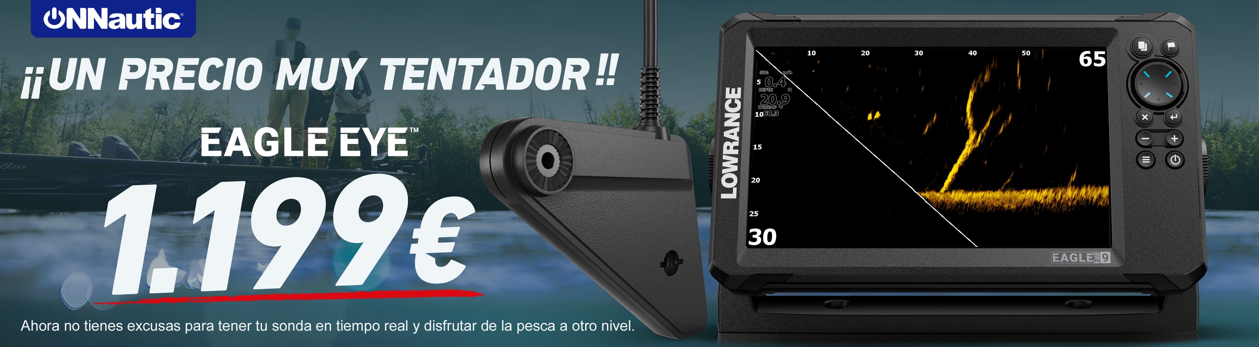 Eagle Eye te ofrece la misma increíble resolución de sonda en tiempo real que ActiveTarget® 2 en vistas más enfocadas hacia abajo y hacia delante. ONNautic